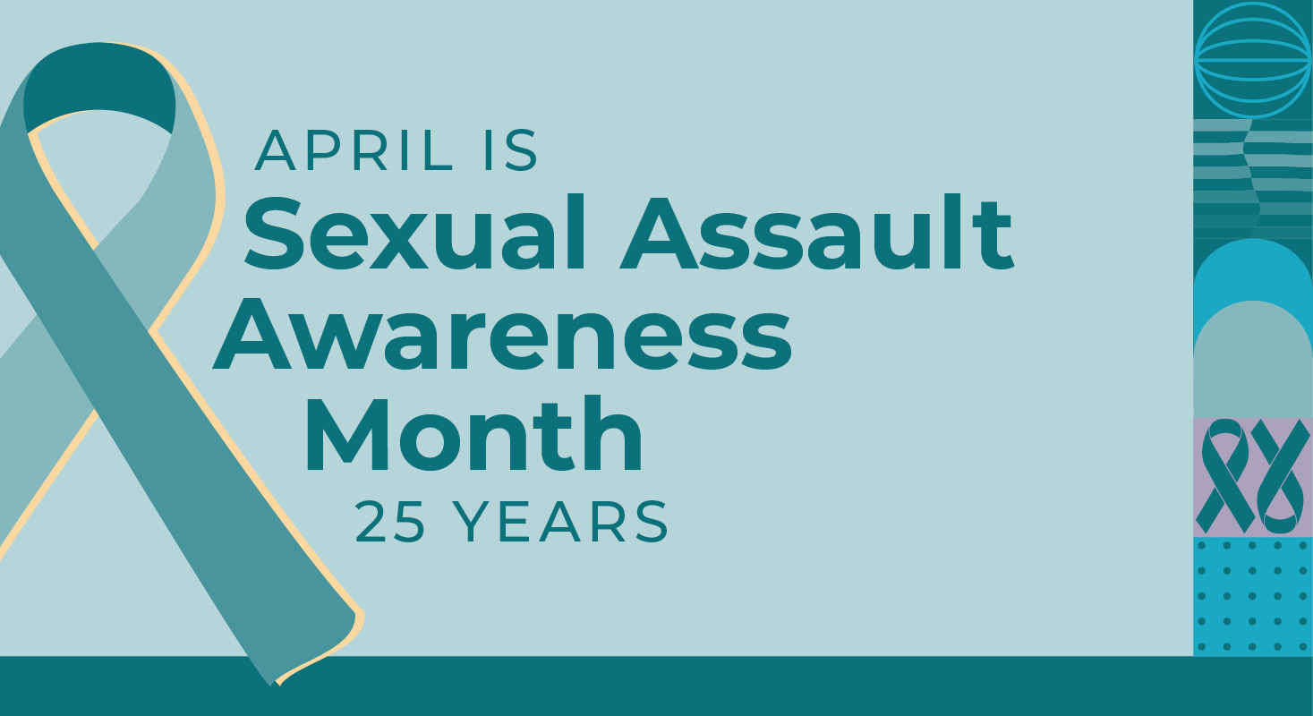 Sexual Assault Awareness Month